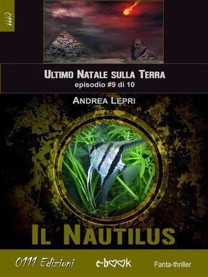 cover image of Il Nautilus--L'ultimo Natale sulla Terra ep. #9 di 10